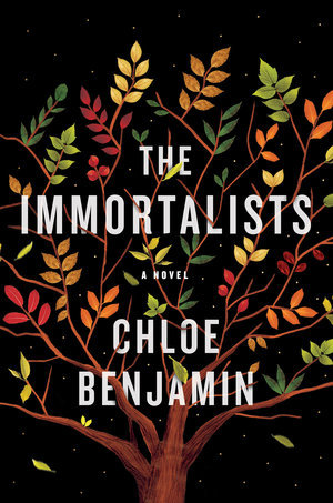 Book cover of The Immortalists by Chloe Benjamin