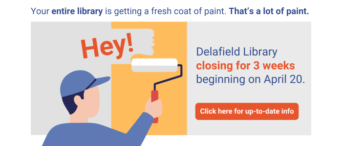 Hey! Delafield Library closing for 3 weeks beginning on April 20. Your entire library is getting a fresh coat of paint. That’s a lot of paint. Click here for up-to-date info.